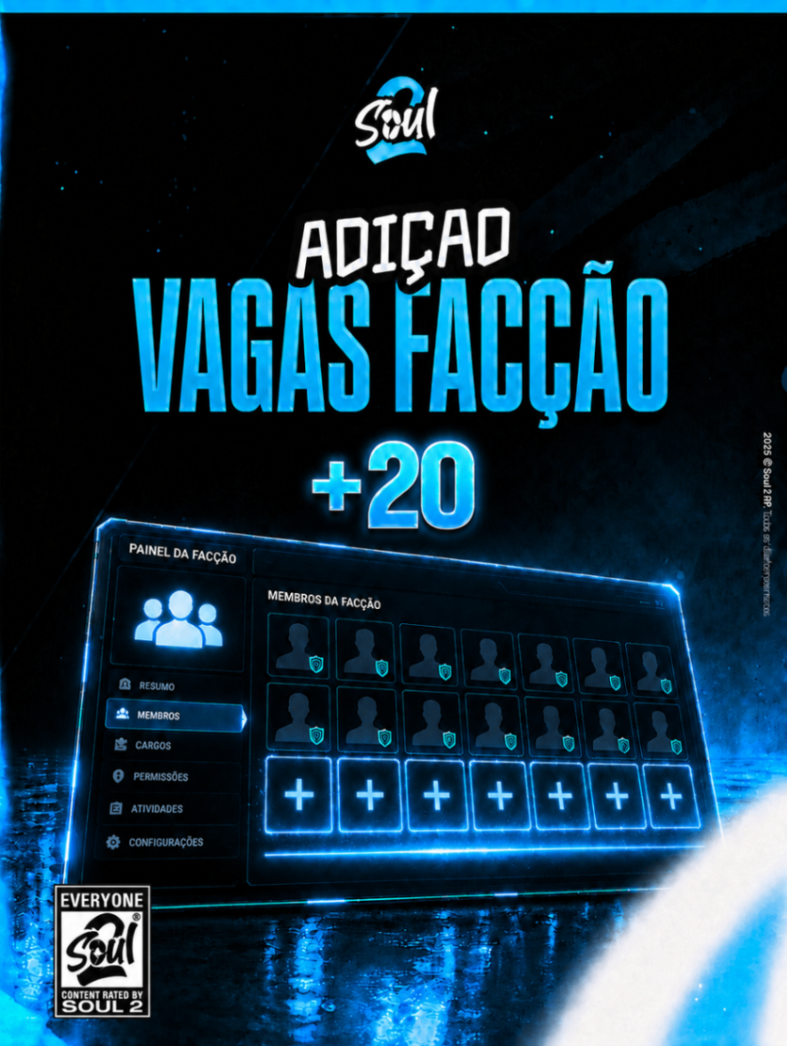20 Vagas na Facção